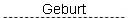 Geburt