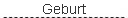 Geburt